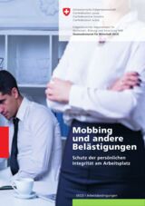 Cover von Mobbing und andere Belästigungen - Schutz der persönlichen Integrität am Arbeitsplatz