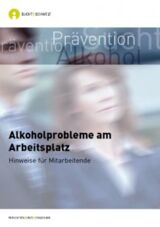 Cover von Alkoholprobleme am Arbeitsplatz