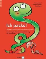 Cover von Ich packs! ZRM-Praxiswerkstatt Gefühlskompetenz